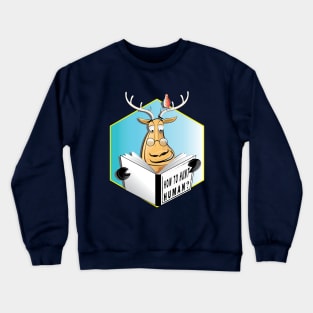 Funny Deer Hunting Crewneck Sweatshirt